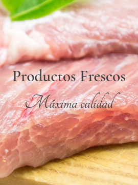 Productos frescos de máxima calidad